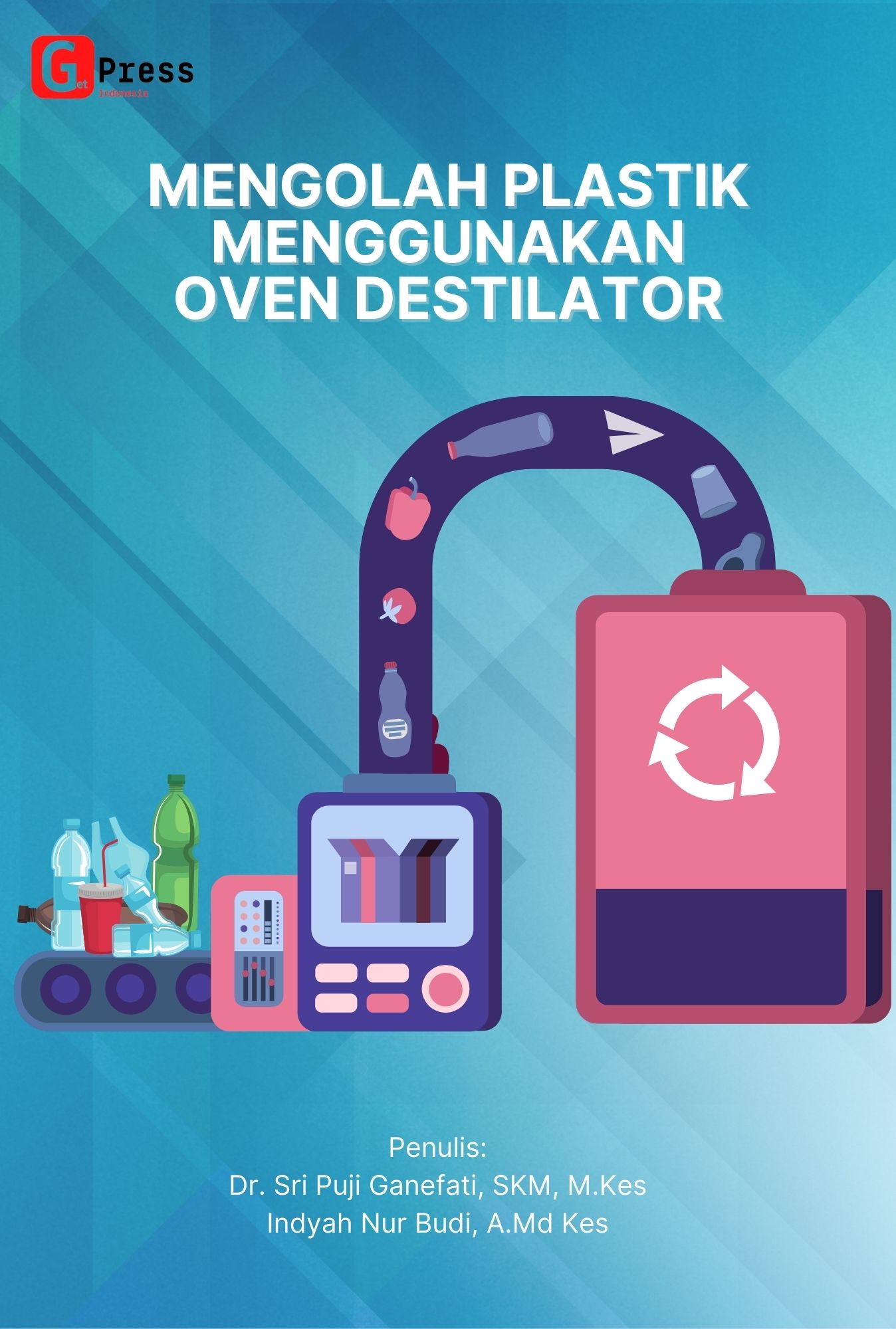 MENGOLAH PLASTIK MENGGUNAKAN  OVEN DESTILATOR